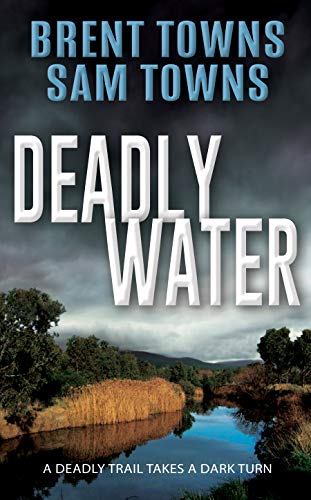 Deadly Water: A Dave Nash Thriller on Kindle