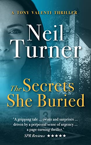 The Secrets She Buried (The Tony Valenti Thrillers Book 6) on Kindle