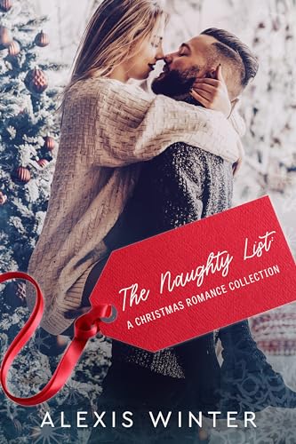 The Naughty List: A Christmas Collection on Kindle