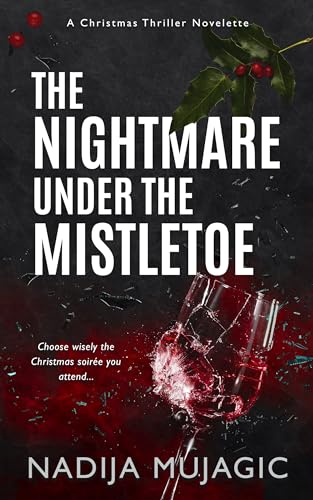 The Nightmare Under the Mistletoe on Kindle