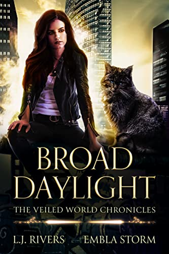 Broad Daylight (The Veiled World Chronicles Book 1) on Kindle