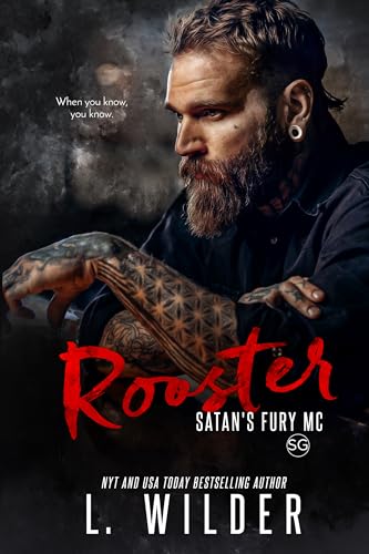 Rooster (Satan's Fury MC Second Generation Book 5) on Kindle