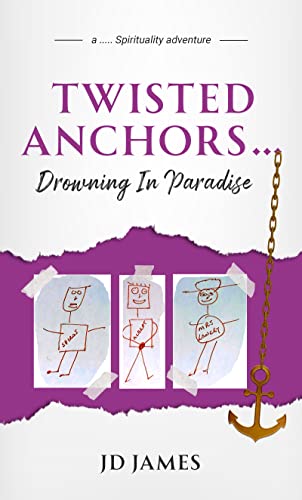 Twisted Anchors... Drowning in Paradise on Kindle
