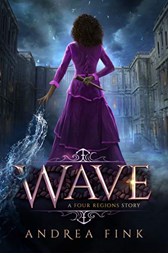 Wave (Four Regions Book 2) on Kindle