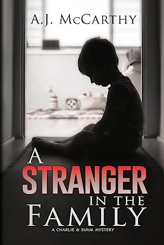A Stranger in the Family: A Charlie & Simm Mystery on Kindle