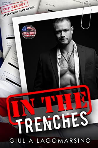 In The Trenches (Owens Protective Services Book 1) on Kindle