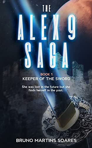 Keeper of the Sword (The Alex 9 Saga Book 1) on Kindle