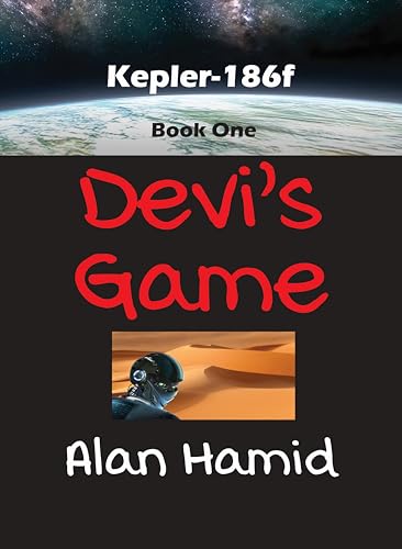 Devi's Game (Kepler-186f Book 1) on Kindle