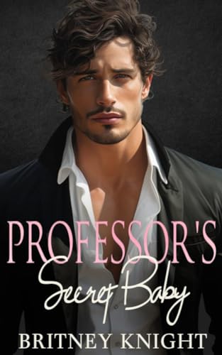 Professor's Secret Baby on Kindle