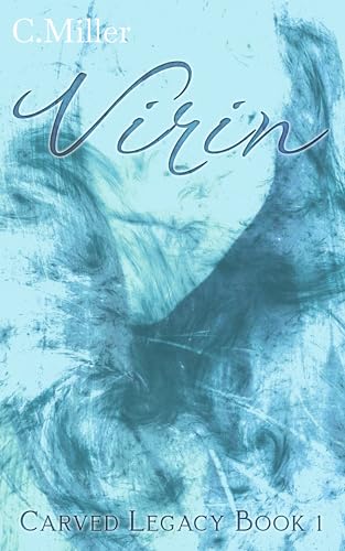 Virin (Carved Legacy Book 1) on Kindle