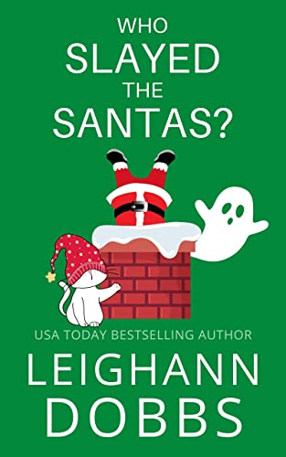 Who Slayed The Santas? (Juniper Holiday Cozy Mystery Book 3) on Kindle