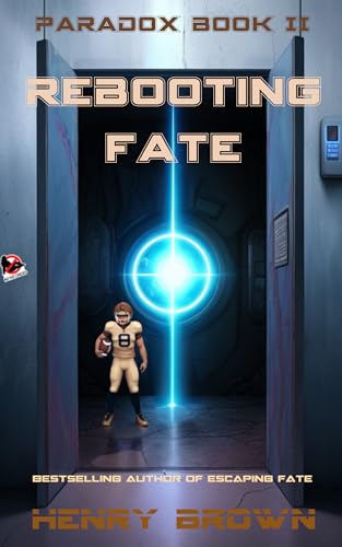 Rebooting Fate (Paradox Book 2) on Kindle