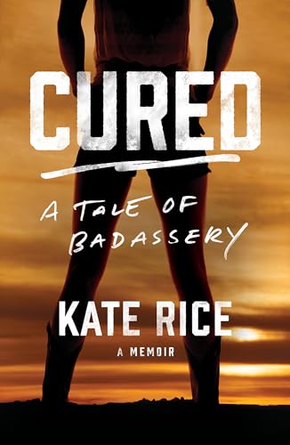 Cured: A Tale of Badassery on Kindle