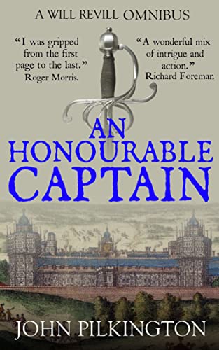 An Honourable Captain: A Will Revill Omnibus on Kindle