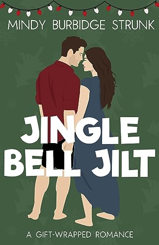 Jingle Bell Jilt (Gift-Wrapped Romance) on Kindle