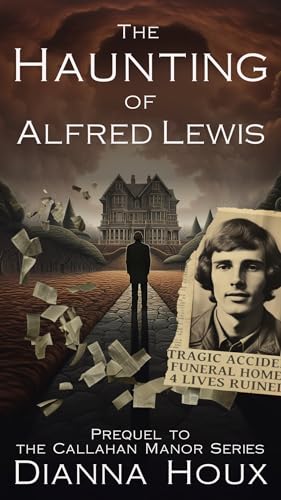 The Haunting of Alfred Lewis on Kindle