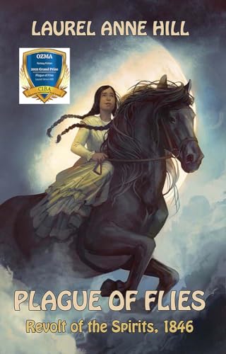 Plague of Flies: Revolt of the Spirits, 1846 on Kindle