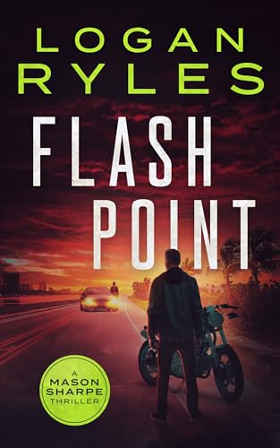 Flash Point (A Mason Sharpe Thriller Book 5) on Kindle