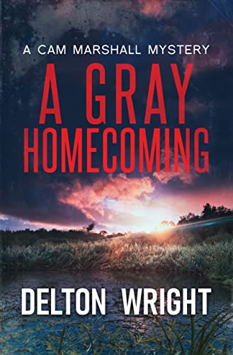 A Gray Homecoming on Kindle