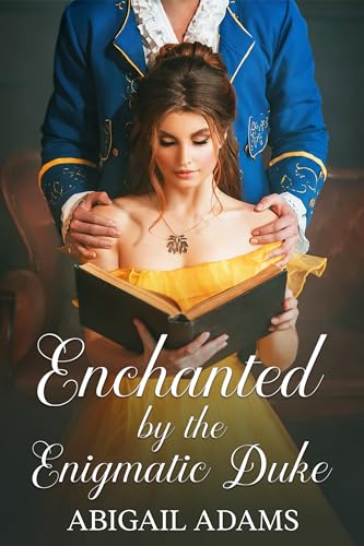 Enchanted by the Enigmatic Duke on Kindle