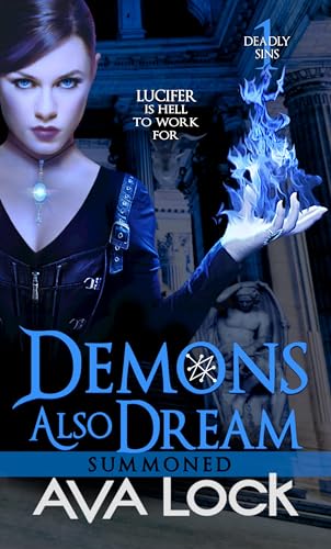 Demons Also Dream: Summoned (Deadly Sins Book 1) on Kindle