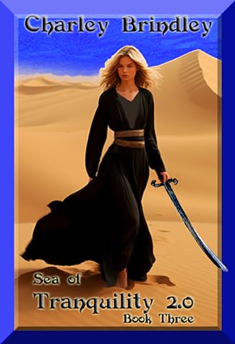 The Sand Vipers (The Sea of Tranquility Book 3) on Kindle