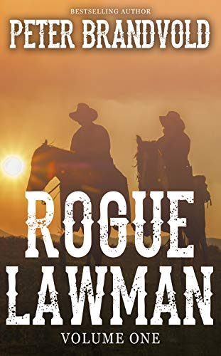 Rogue Lawman (Volume 1) on Kindle