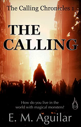 The Calling (The Calling Chronicles Book 1) on Kindle