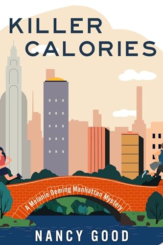 Killer Calories (A Melanie Deming Manhattan Mystery Book 1) on Kindle