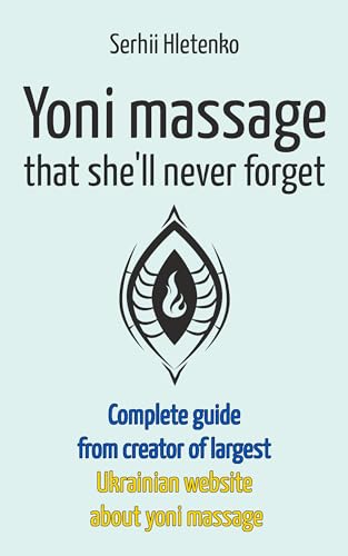 Yoni Massage that She'll Never Forget on Kindle