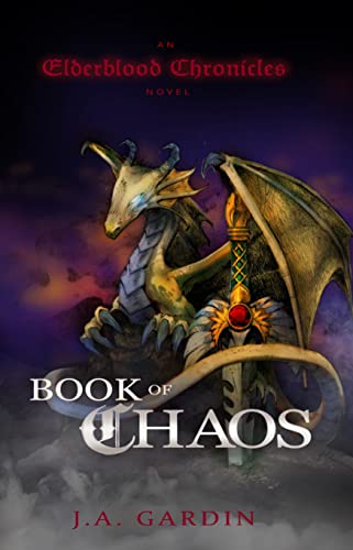 Elderblood Chronicles: Book Of Chaos on Kindle