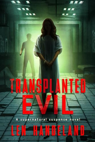 Transplanted Evil on Kindle