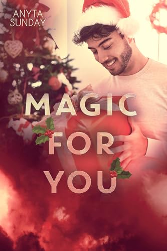 Magic For You (Love & Family Book 4) on Kindle
