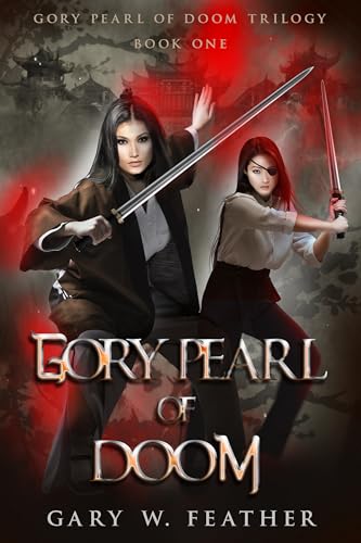 Gory Pearl of Doom: Gory Pearl of Doom Trilogy on Kindle