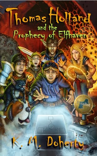 Thomas Holland and the Prophecy of Elfhaven on Kindle