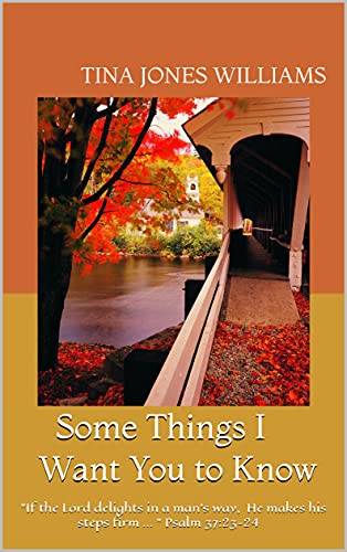 Some Things I Want You to Know on Kindle