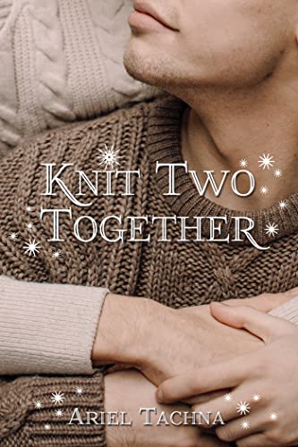 Knit Two Together on Kindle