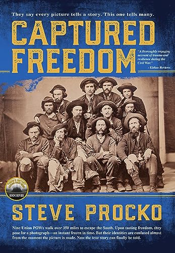 Captured Freedom: The Epic True Civil War Story of Union POW Officers Escaping from a Southern Prison on Kindle