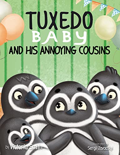 Tuxedo Baby and His Annoying Cousins on Kindle
