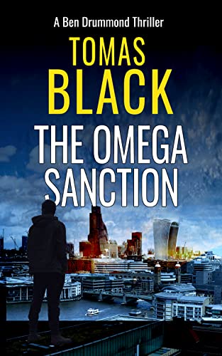 The Omega Sanction (Ben Drummond Book 1) on Kindle