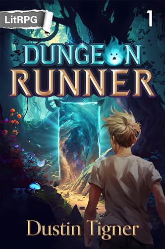 Exploit, Extract, Exit! (Dungeon Runner Book 1) on Kindle