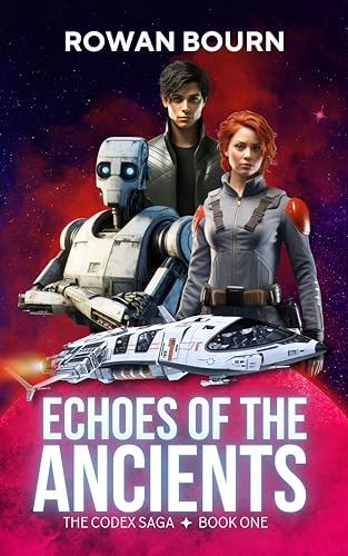 Echoes of the Ancients (The Codex Saga Book 1) on Kindle