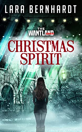 Christmas Spirit (The Wantland Files Book 5) on Kindle