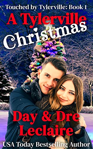 A Tylerville Christmas (Touched by Tylerville Book 1) on Kindle