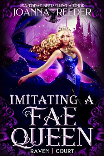 Imitating a Fae Queen (Raven Court Book 1) on Kindle