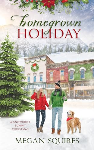 Homegrown Holiday (Snowdrift Summit Book 1) on Kindle