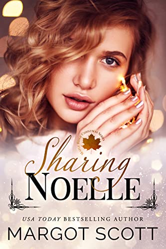 Sharing Noelle (Maple Ridge Christmas) on Kindle