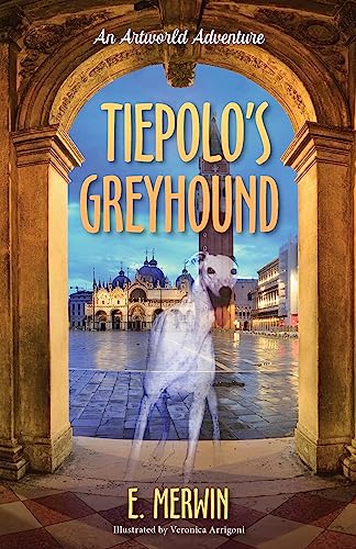 Tiepolo's Greyhound on Kindle