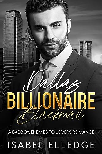Dallas Billionaire Blackmail on Kindle