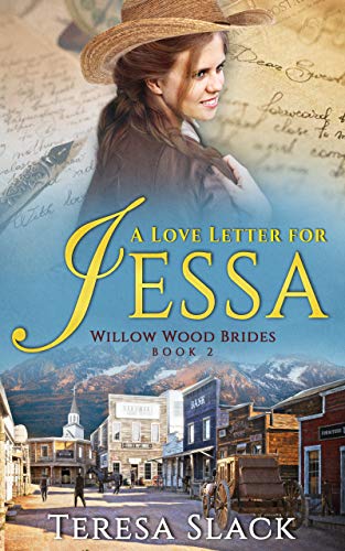 A Love Letter for Jessa (Willow Wood Brides Book 2) on Kindle